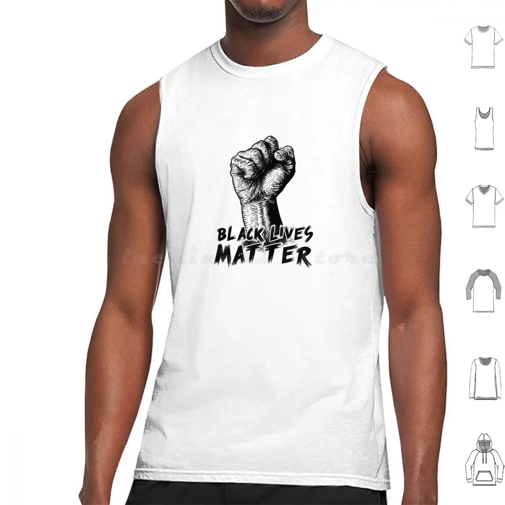 Black Lives Matter Race Unity Say No To Racism-Hand Drawing Tank Tops Vest Sleeveless Black Lives Matter Black Lives Equality