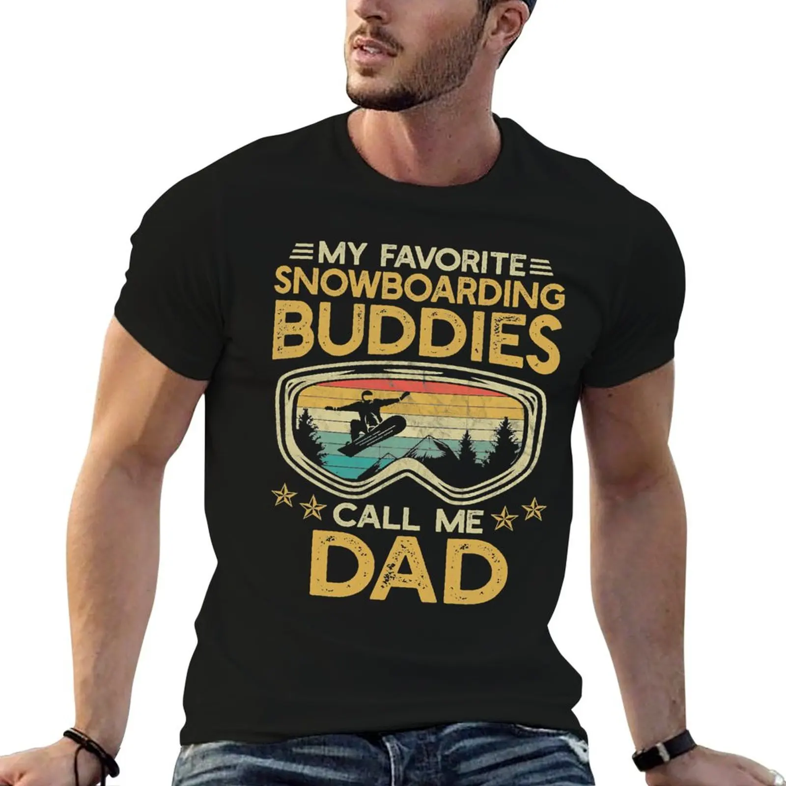 Mens Snowboard My Favorite Snowboarding Buddies Call Me Dad T-Shirt Work Wear Breathable Tee
