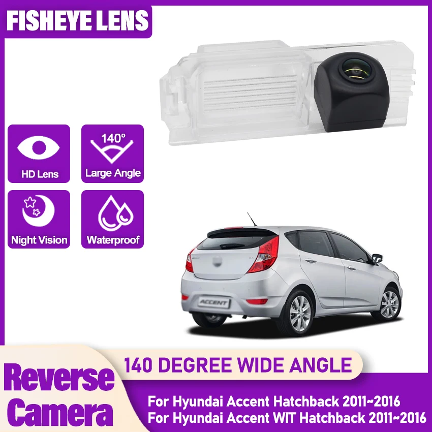 Car Backup Rear View Fisheye Camera For Hyundai Accent Hatchback 2011~2016 WIT Hatchback 2011~2016 CCD HD Night Vision Camera