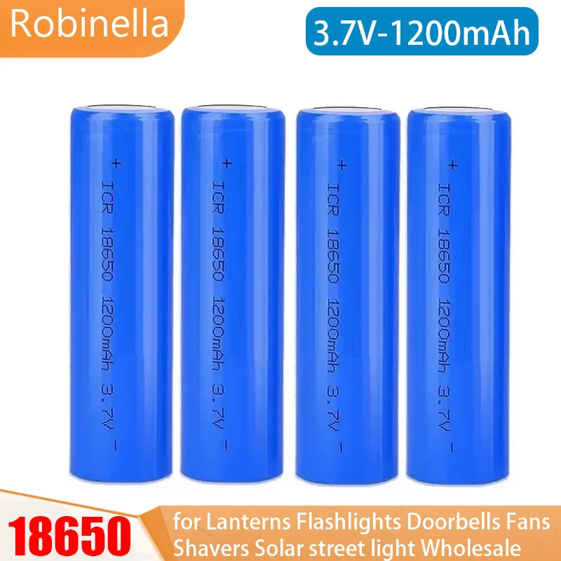 Wholesale 3.7V 1200mAh 18650 Battery Rechargeable  Li-ion Lithium Batteries for Lanterns Flashlights Doorbells Fans Shavers