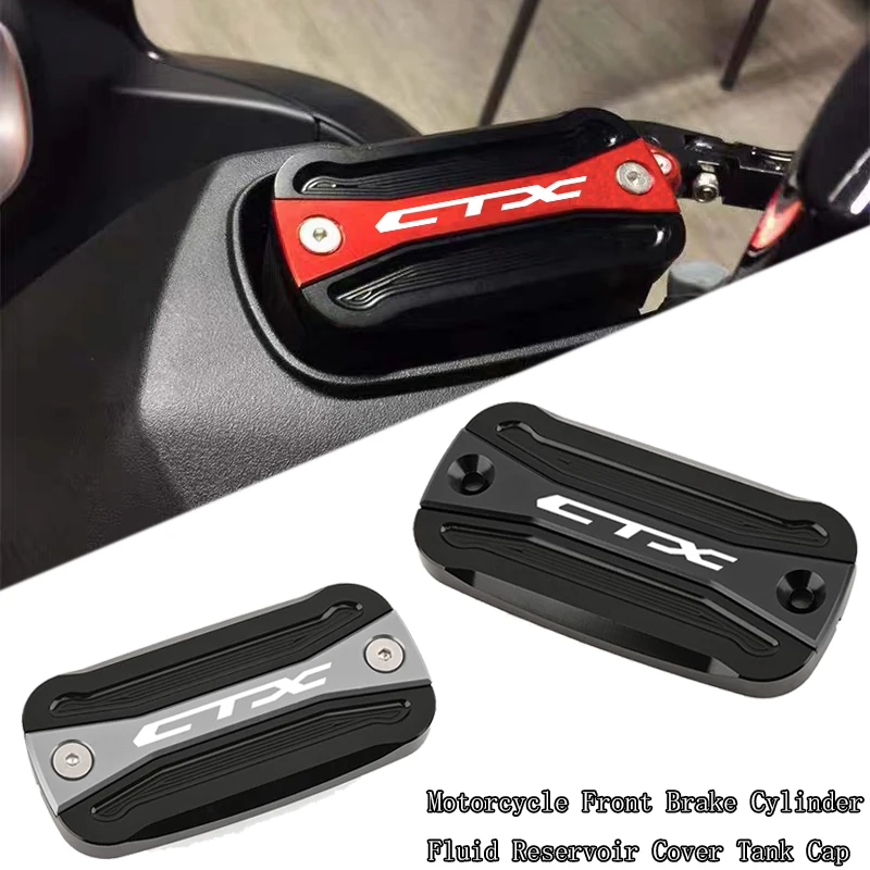 

For Honda CTX 700 1300 700N CXT700/N CTX1300 2014-2016 2013 2012 2011 Motorcycle Accessories CNC Front Brake Fluid Reservoir Cap