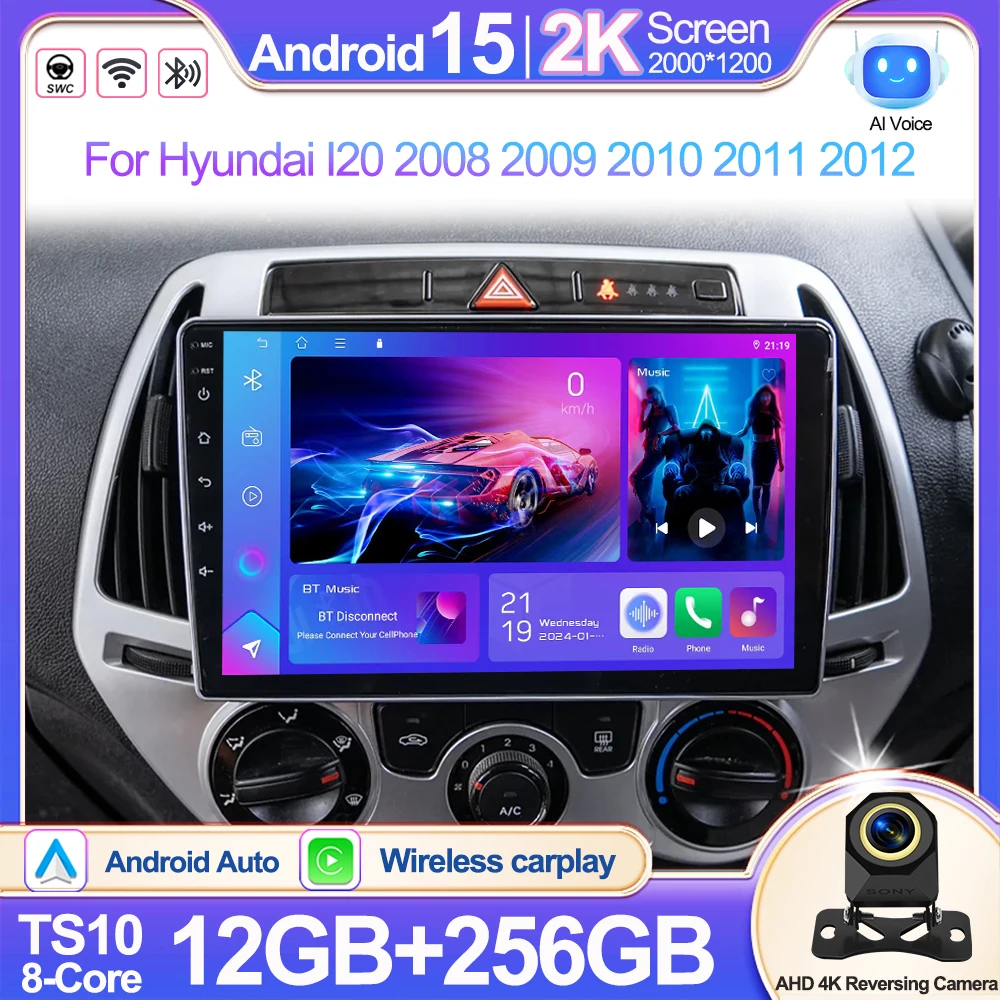 

Android 15 For Hyundai I20 2008 2009 2010 2011 2012 Car Radio Multimedia GPS Navigation 2Din Carplay Autoradio 5G WIFI No DVD