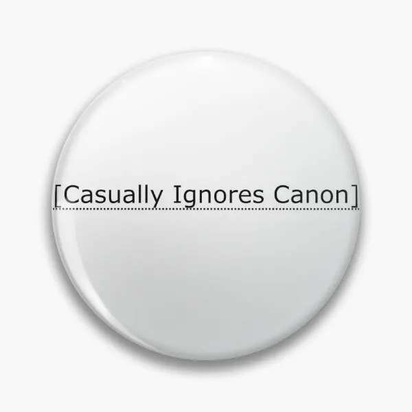 Casually Ignores Canon  Soft Button Pin Brooch Jewelry Cute Lover Badge Fashion Metal Clothes Creative Hat Funny Collar Decor