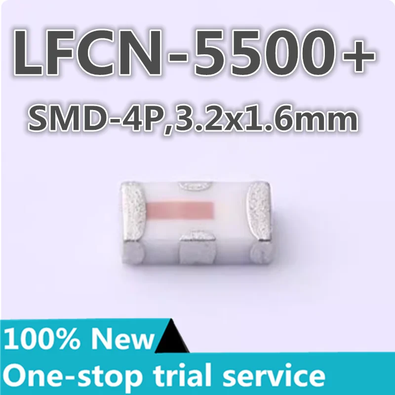 %New  stock 2-50PCS LFCN-4400+ LFCN-5500+ SMD-4P 50Ω low-pass filter RF chip