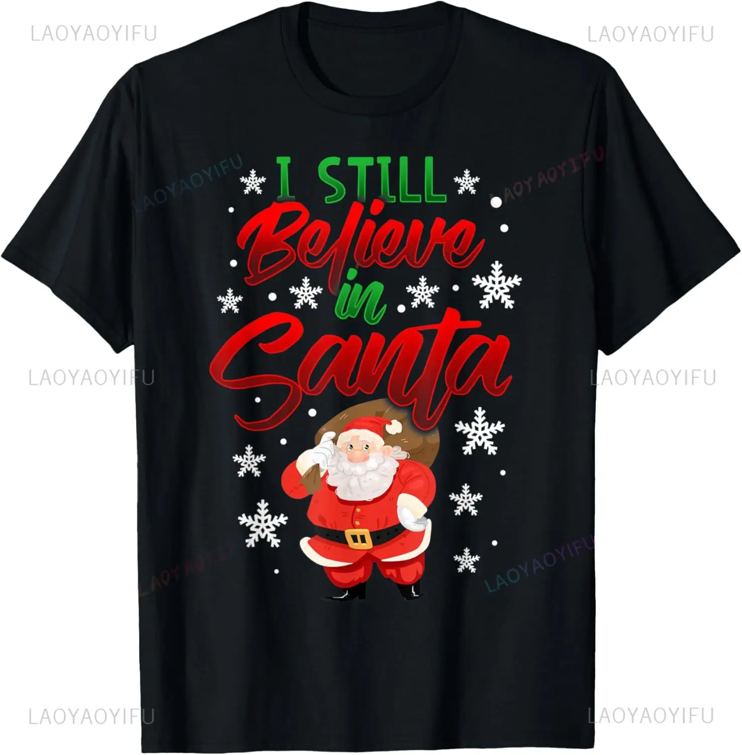 I Still Believe in Santa Bag of Toys Christmas Party T-Shirt Unisex Summer Streetwear Tops Casualindividuality Funny Shirt