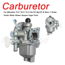 Carburador para Mitsubishi Tl33, Tb33, Tu33, Bc330, Bg330 y más, 2 tiempos, plumero, Mister Blower, pulverizador, Auger Parts