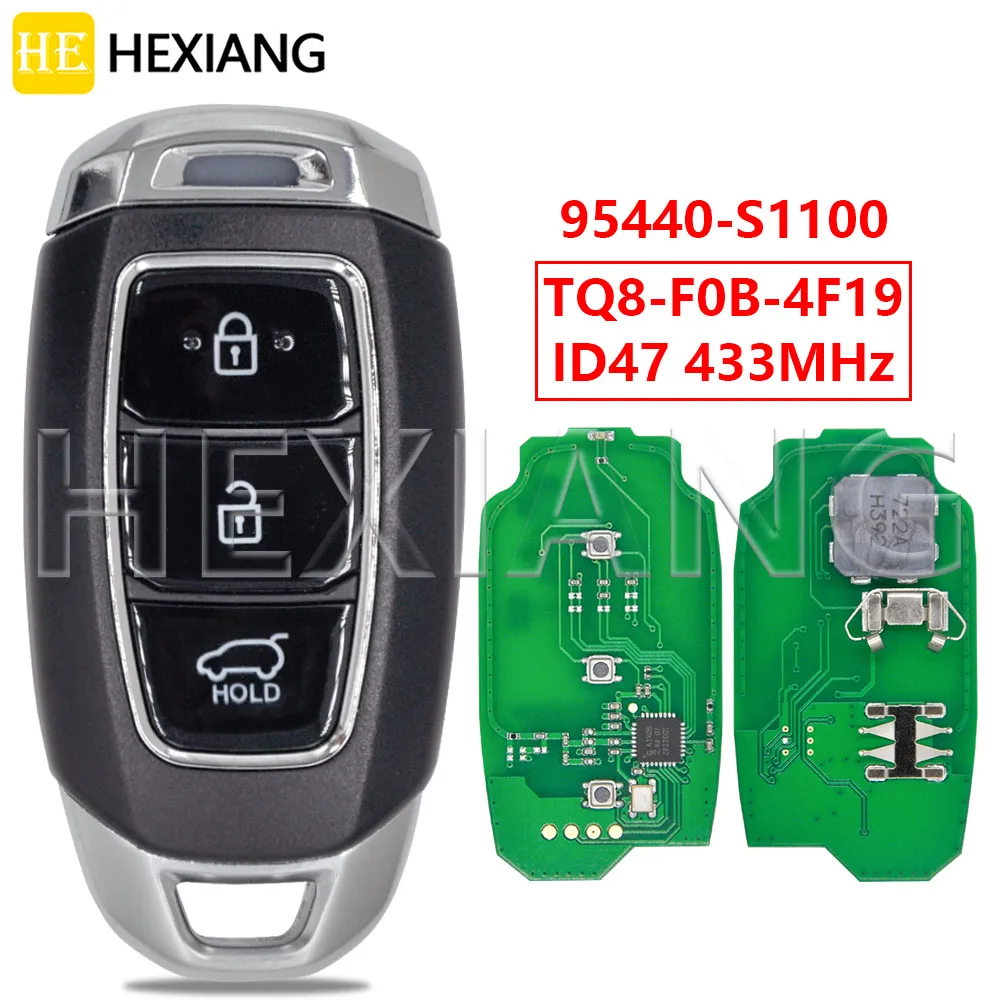 

HE 95440-S1100 ID47Chip 433MHz Proximity Smart Car Remote Key TQ8-F0B-4F19 For Hyundai Santafe 2018 2019 2020