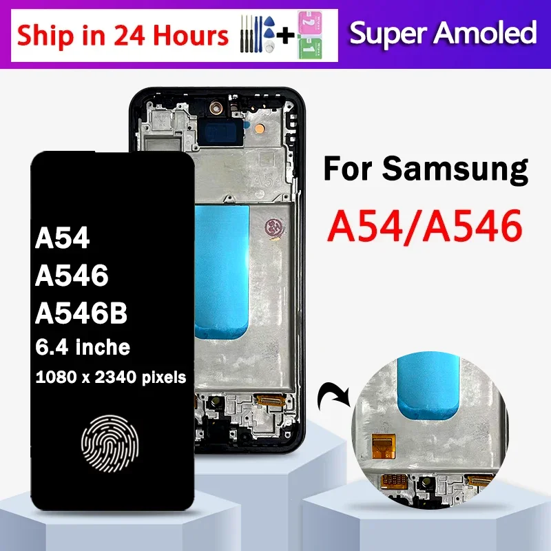 OLED Quality A54 Display For Samsung  A54 5G LCD A546B A546E A546U Display Touch Screen Digitizer Assembly Replacement