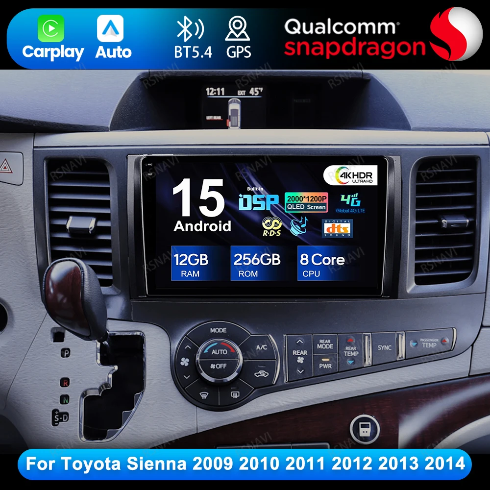 

Android 15 For Toyota Sienna 2009 2010 2011 2012 2013 2014 Qualcomm BT DSP DVD QLED Navigation 4G LTE GPS Autoradio 5G WIFI