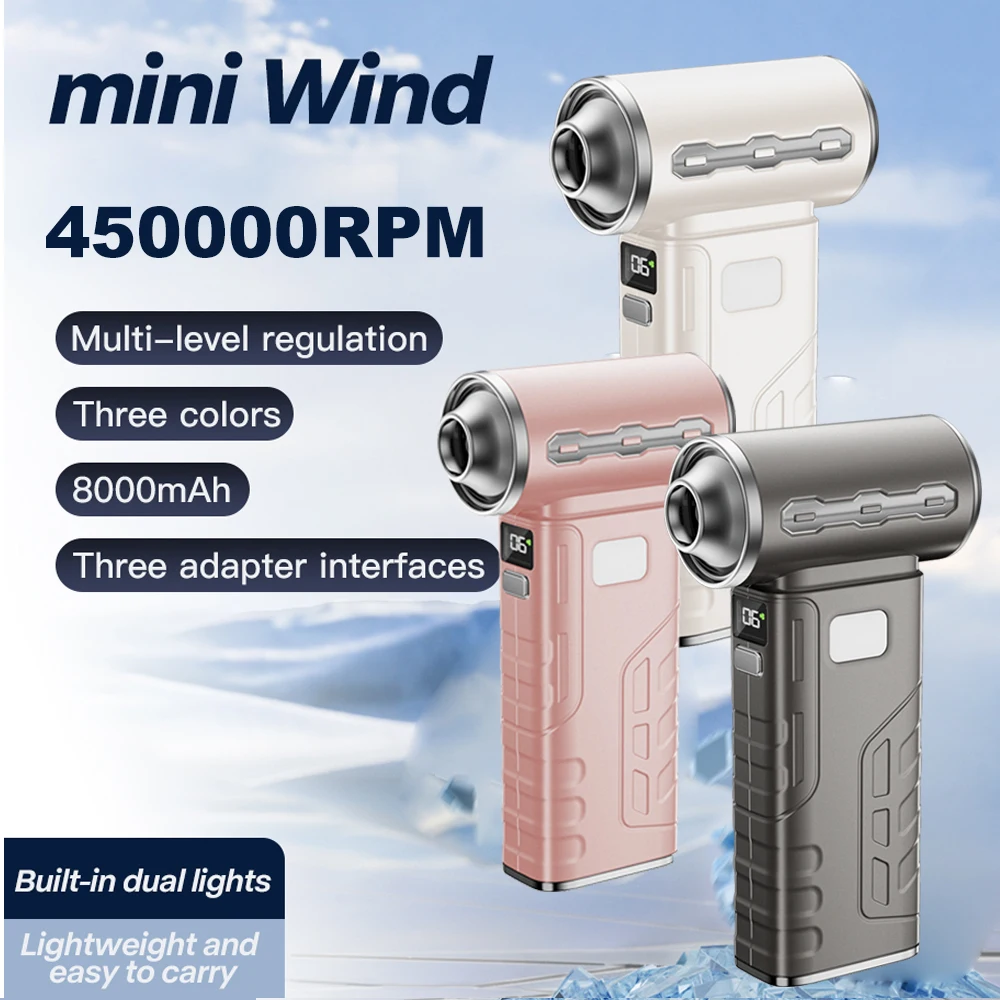 

Violent Fan 450000RPM Powerful Air Blower Strong Dust Removal 6 Wind speed adjustment 55m/s Brushless Turbo Jet Blower 8000mAh