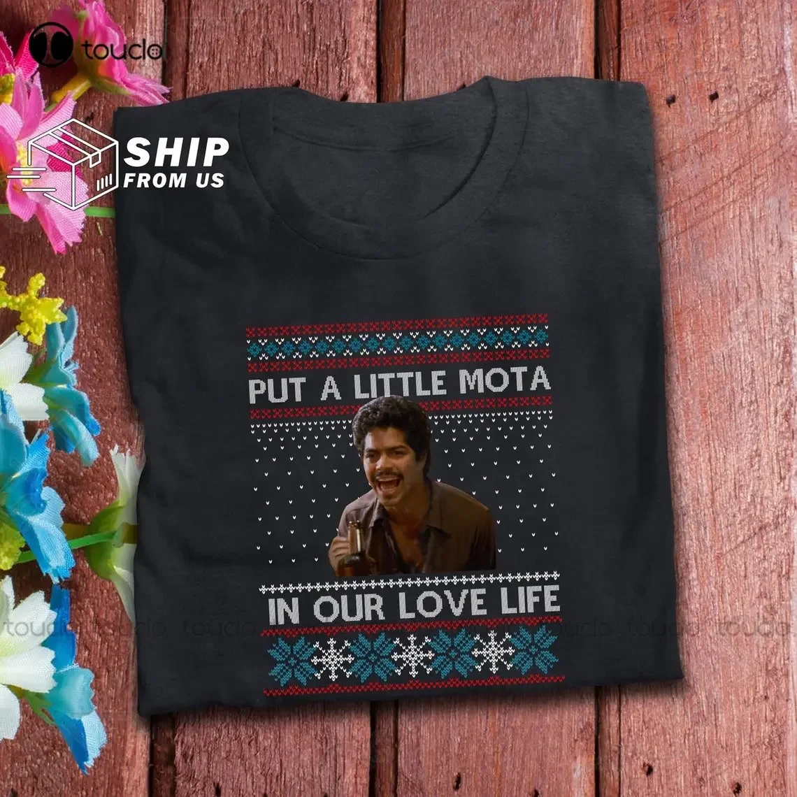 Put A Little Mota In Our Love Life Ugly Christmas Sweater Funny T Shirt La Bamba T Shirt Bob Morales T Shirt Christmas Gifts New