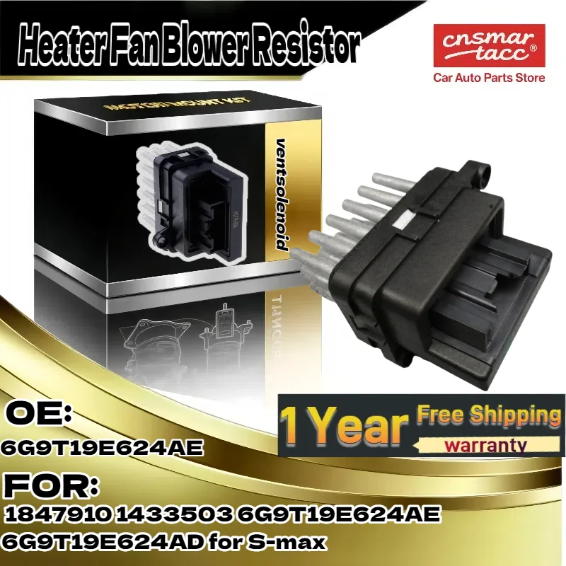 

For S-max | Heater Fan Blower Resistor - 1847910,1433503,6G9T19E624AE,6G9T19E624AD