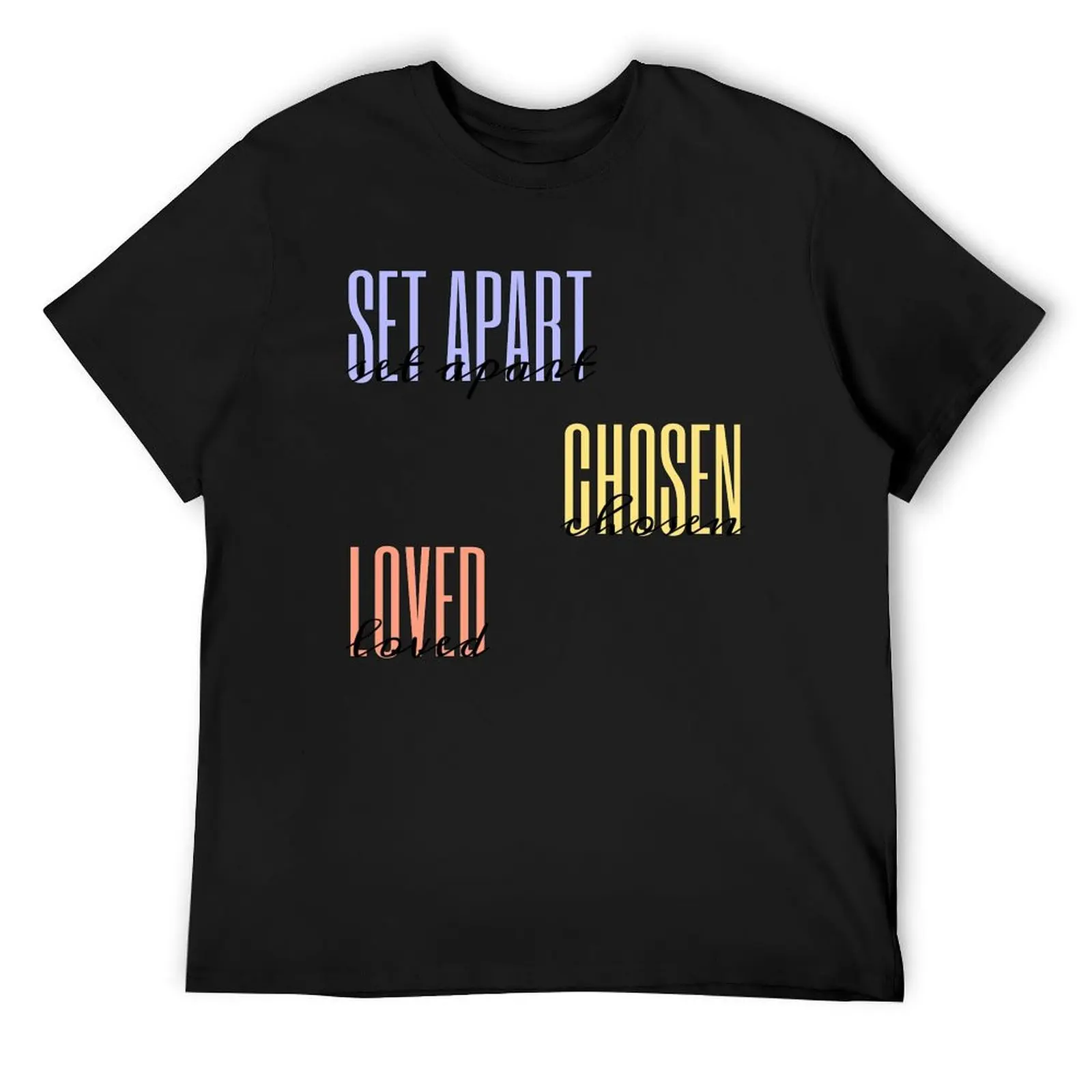 set apart chosen loved T-Shirt street wear vintage graphic tee heavyweight t shirts for men