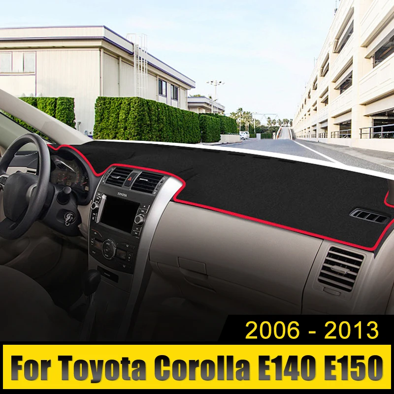 Alfombrilla para cubierta de salpicadero de coche, para Toyota Corolla E140 E150 2006 2007 2008 2009 2010 2011 2012 2013, evita almohadilla de luz, funda Anti-UV