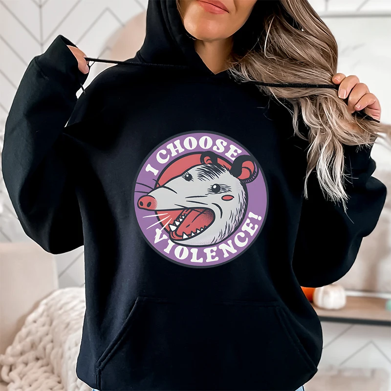 Women's Clothing Sales I Choose Violence Opossum Print Pullover Hoodie Opossum Gifts Funny Street Animals Cartoon Hooded Shirt