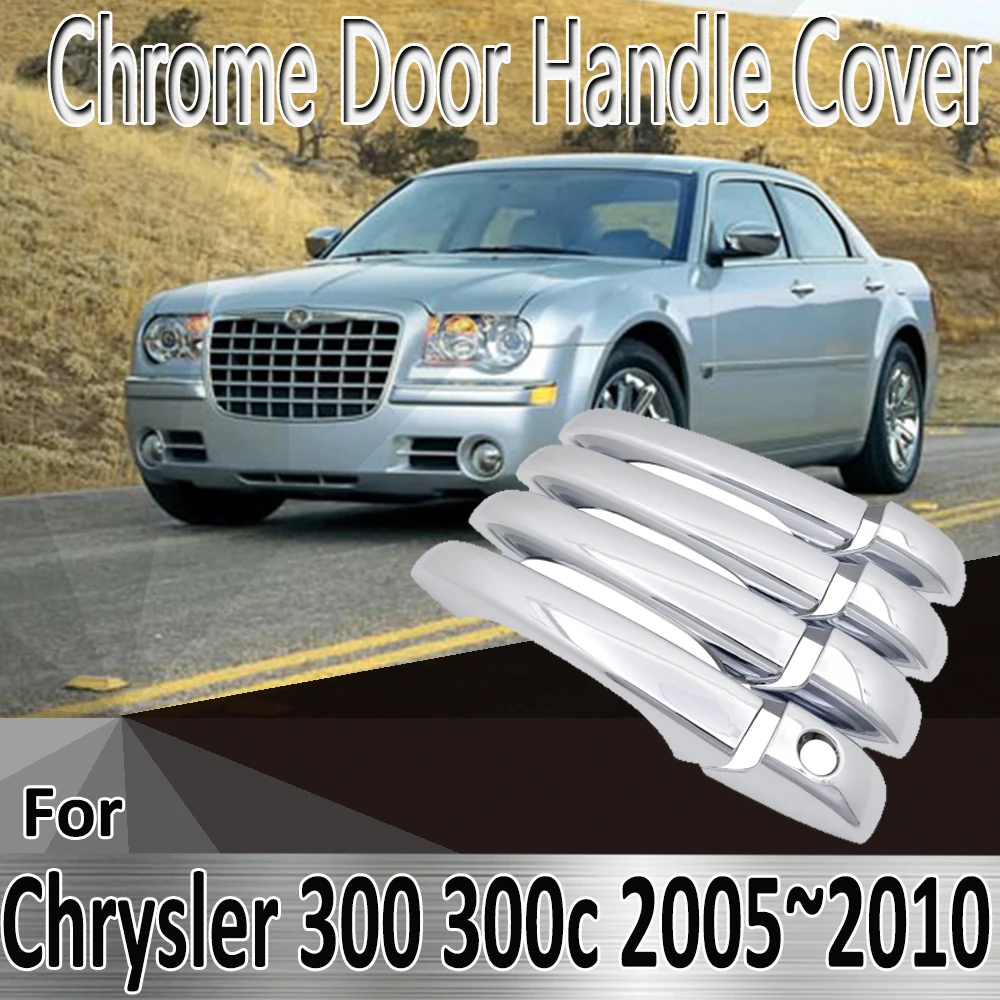 

For Chrysler 300 300c MK1 2005~2010 Luxurious 2006 Styling Stickers Decoration Chrome Door Handle Cover Refit Car Accessories