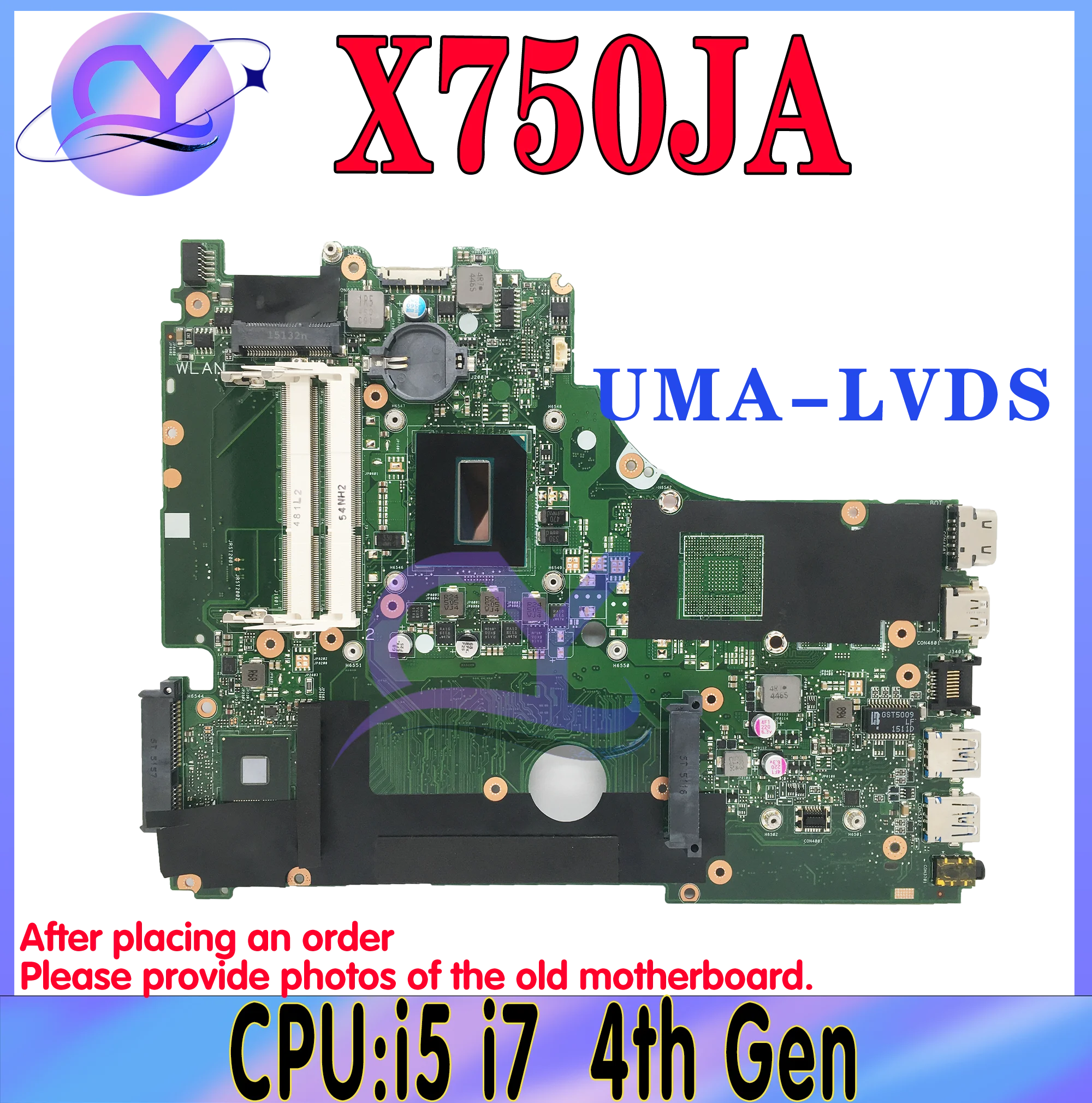 

X750J Mainboard For ASUS X750JA A750JA F750JA K750JA A750JB X750JB K750JB F750JB Laptop Motherboard i5 i7 4th Gen UMA LVDS/EDP