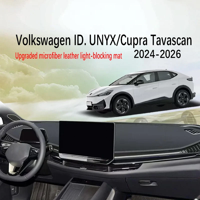 

Для Cupra Tavascan 2024~2026 VW Volkswagen ID. UNYX новая модернизированная солнцезащитная накладка из кожи из микрофибры на приборной панели и центральной консоли