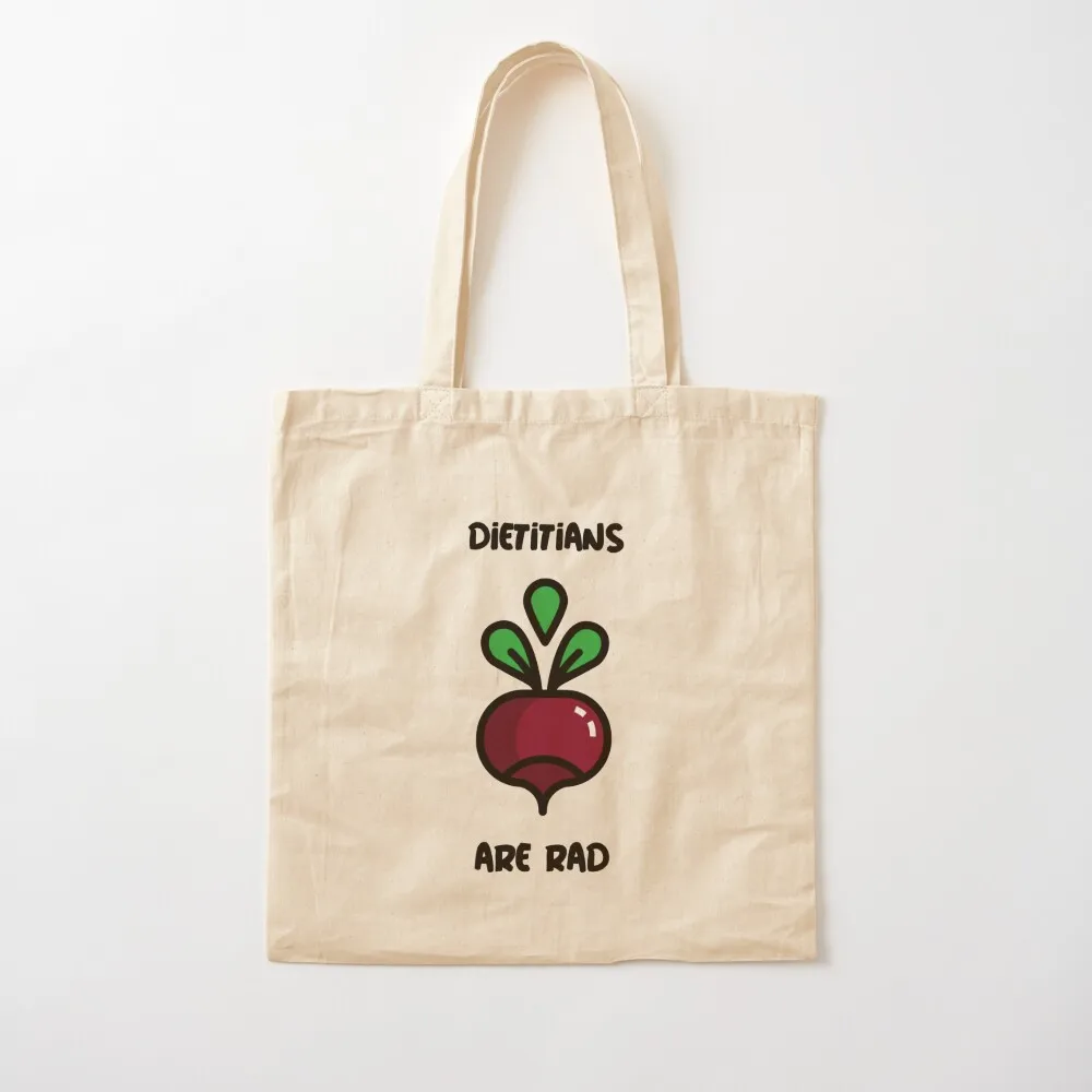 Dietitians Are Rad Tote Bag Customizable tote bag Women bags cloth bag woman Canvas Tote