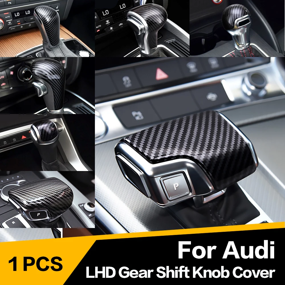 

1x Gear Shift Knob Cover Trim Car Accessories For AUDI A4 B8 B9 A5 A6 C5 C6 C7 A7 A8 S3 Q3 Q5 Sportback FY Q7 4M Q8 A3 8V V8 8P