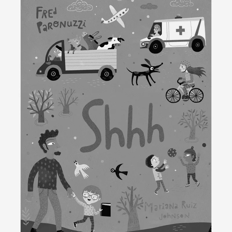 

Fred ParonuzziShhh Fred Paronuzzi Mariana Ruiz Johnson Camelozampa Schiffer Publishing 9780764361067 Book