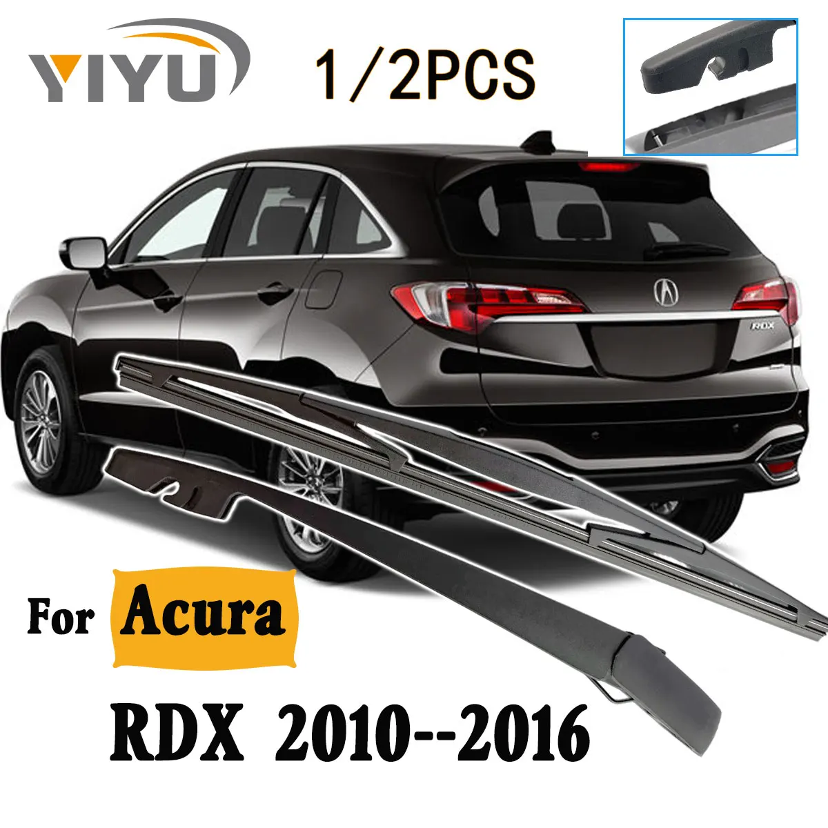 Kit de brazo de limpiaparabrisas trasero, 1/2 Uds., para Acura RDX 2010--2016, accesorios para ventana trasera