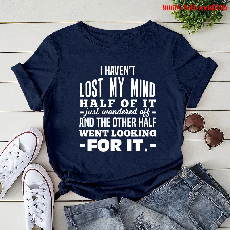 I HAVEN\'T LOST MY MIND Camiseta con estampado de letras para Mujer, Camiseta holgada de manga corta con cuello redondo, Camisetas para Mujer