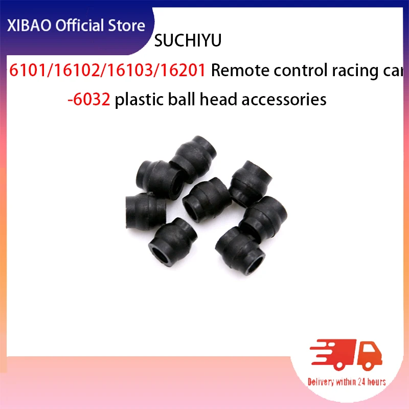 SUCHIYU 16101 /16102/ 16103/ 16201 Remote Control Car -6032 Plastic Ball Head Accessories