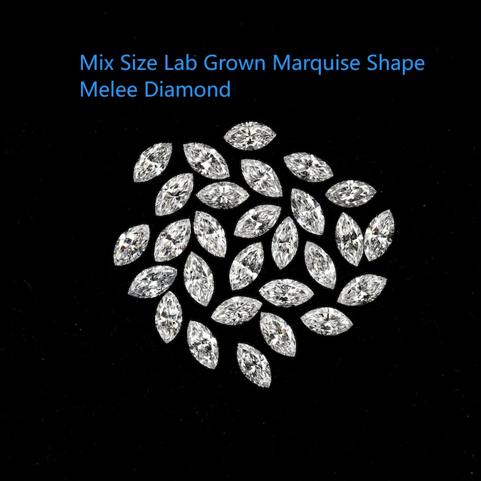 

Mix Size Marquise Lab Grown Diamond CVD HPHT Loose Diamond For Engagement Ring & Jewelry All Lab Grown Diamond Available
