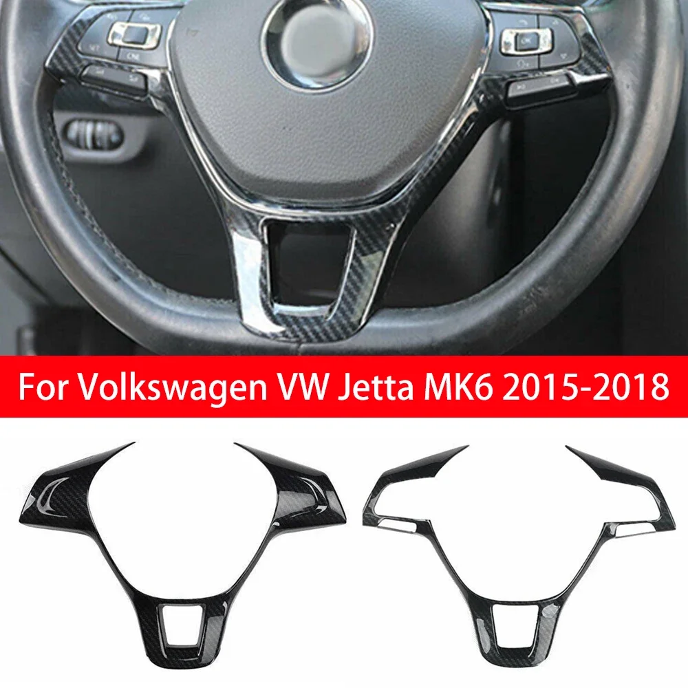 

For Volkswagen VW Jetta MK6 2015 2016 2017 2018 Carbon Fiber Look ABS Car Interior Steering Wheel Frame Trim Cover Decoration