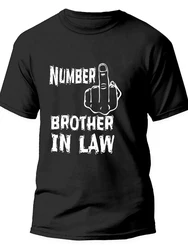 Men's T-shirts Number One Brother in Law Funny Sarcastic Shirt for Men Summer Fashion Clothes Family Humor Gift for Men Tee Tops