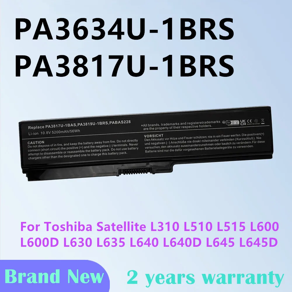 

PA3634U-1BRS PA3817U-1BRS Laptop battery For Toshiba Satellite L310 L510 L515 L600 L600D L630 L635 L640 L640D L645 L645D