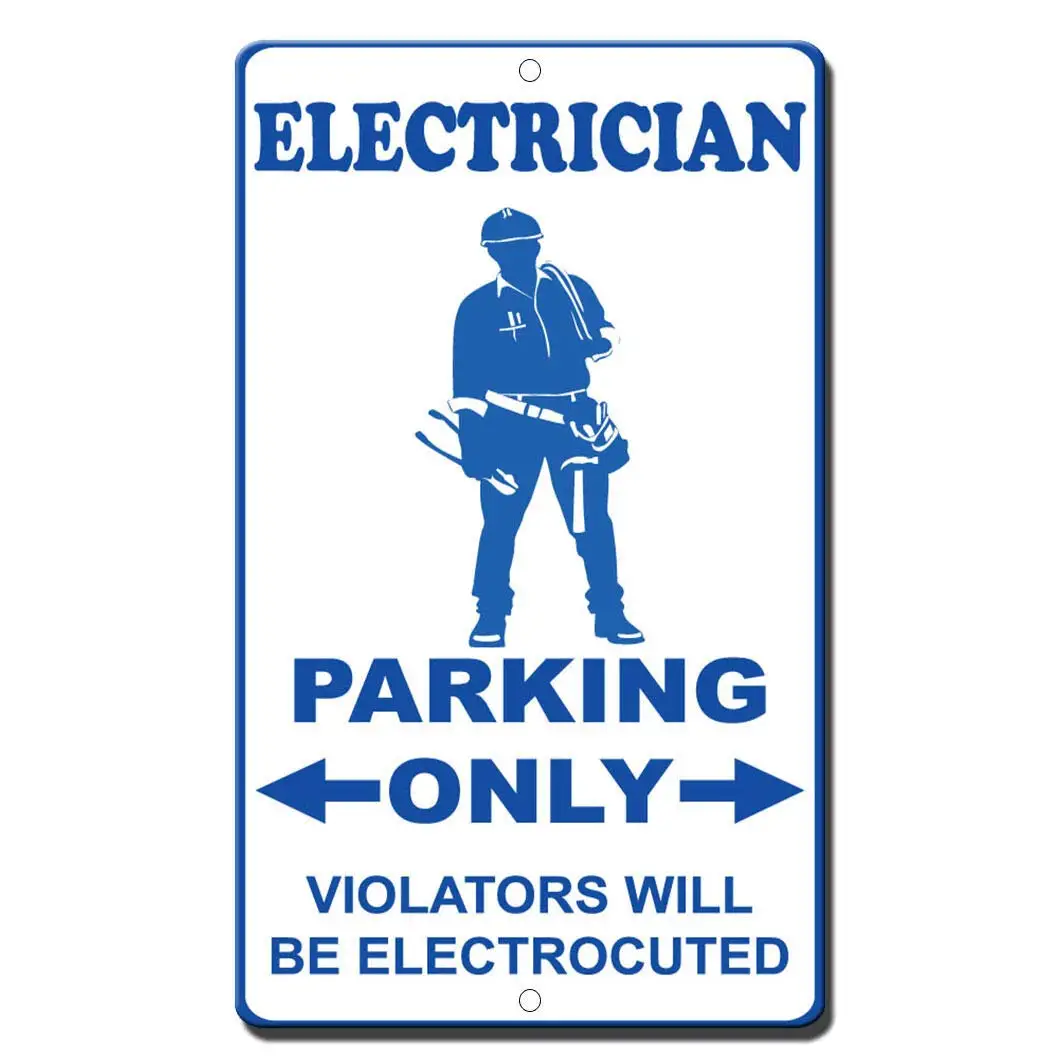 1 PC ตลกป้ายโลหะดีบุกกลางแจ้งและในร่มป้าย 8X12 ช่างไฟฟ้าที่จอดรถเท่านั้นผู้ฝ่าฝืนจะ Electrocuted ป้าย,ป้ายโลหะดีบุก