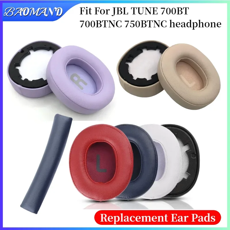 

Ear pads for JBL TUNE 700BT 700BTNC 750BTNC Earmuffs Headphones Foam Protein Leather Ear Cushion Accessories BAOMAND