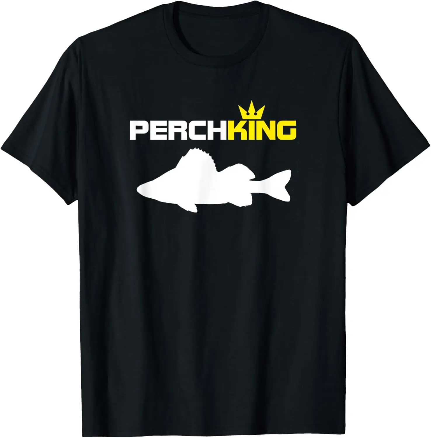 Perch King | Funny Perch Fishing t Shirt