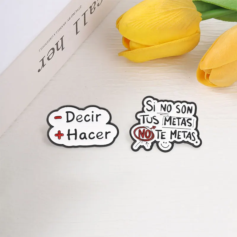 "Decir Hacer Si No Son Tus Metáls" Emaille-Abzeichen Lustiger Zitat-Stil Anstecknadel Sprechblasen-Text Metallbrosche Revers-Accessoire Geschenk – Detail 7