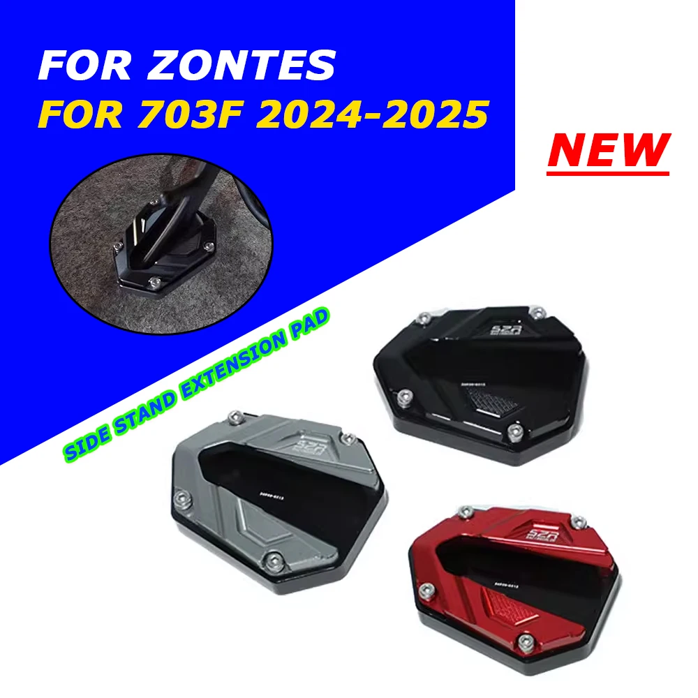 

For ZONTES 703F F703 703 F ZT703 F ZT703F 2024 2025 Motorcycle Accessories Kickstand Foot Side Stand Extension Pad Support Plate