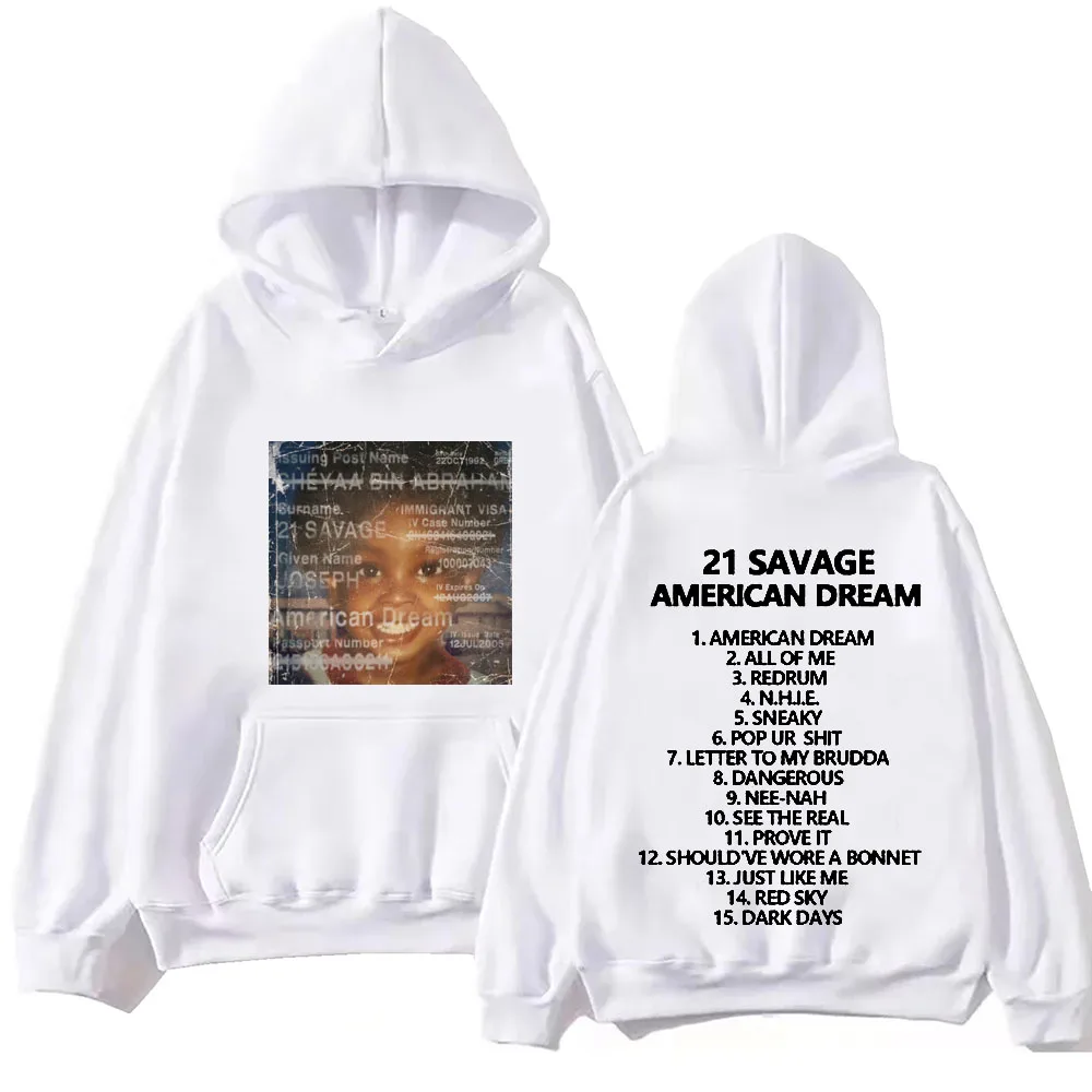 American Dream 21 Savage 2024  Hoodie Tops Long Sleeve  Music Fans Gift Spring and Summer Casual Sweatshirt Printing