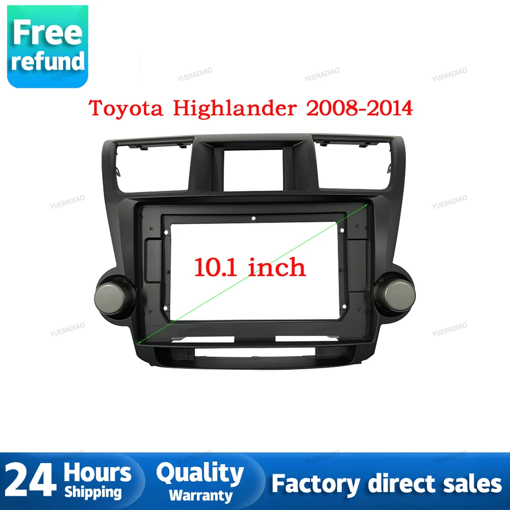 

10.1 Inch 2din Car Fascia For TOYOTA Highlander 2008-2014 Fascia Audio Fitting Adaptor Dash Panel Frame Kits Car DVD Frame