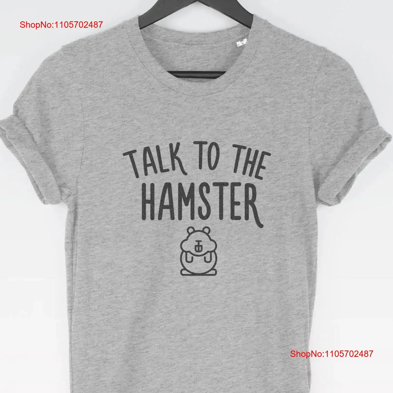 Talk to the Hamster T Shirt tee funny tees Top Pet vintage Washed Slightly Stylish Unisex Casual Soft streetwear homme
