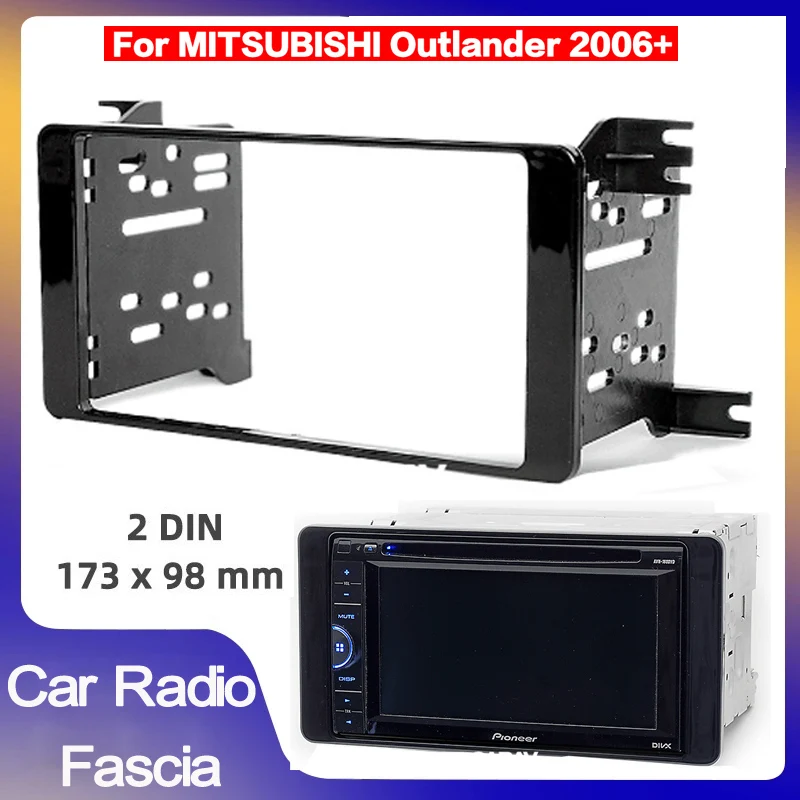 

173*98mm Car Radio Fascia for Mitsubishi Outlander 2014-2020 Radio Fascia Car Refitting Frame Panel DVD Player Bezel