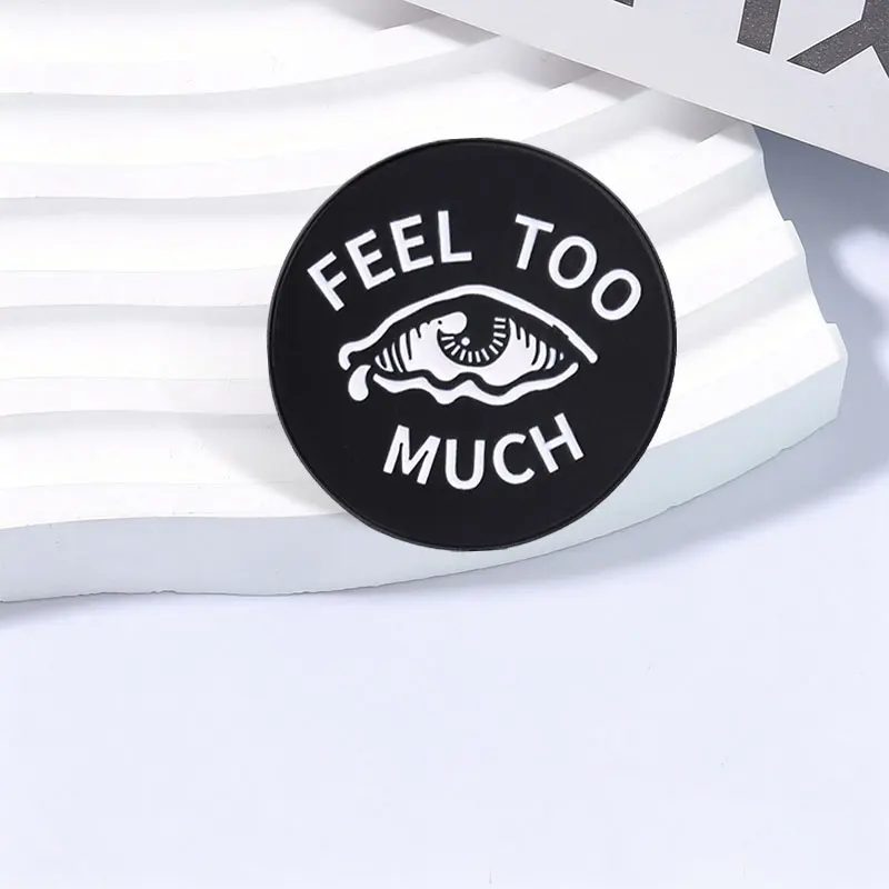 Feel Too Much Tear Emotional Eye Enamel Pin Vintage Tearful Eye Adult Mental Health Brooch Lapel Badge Jewelry Gift for Friends