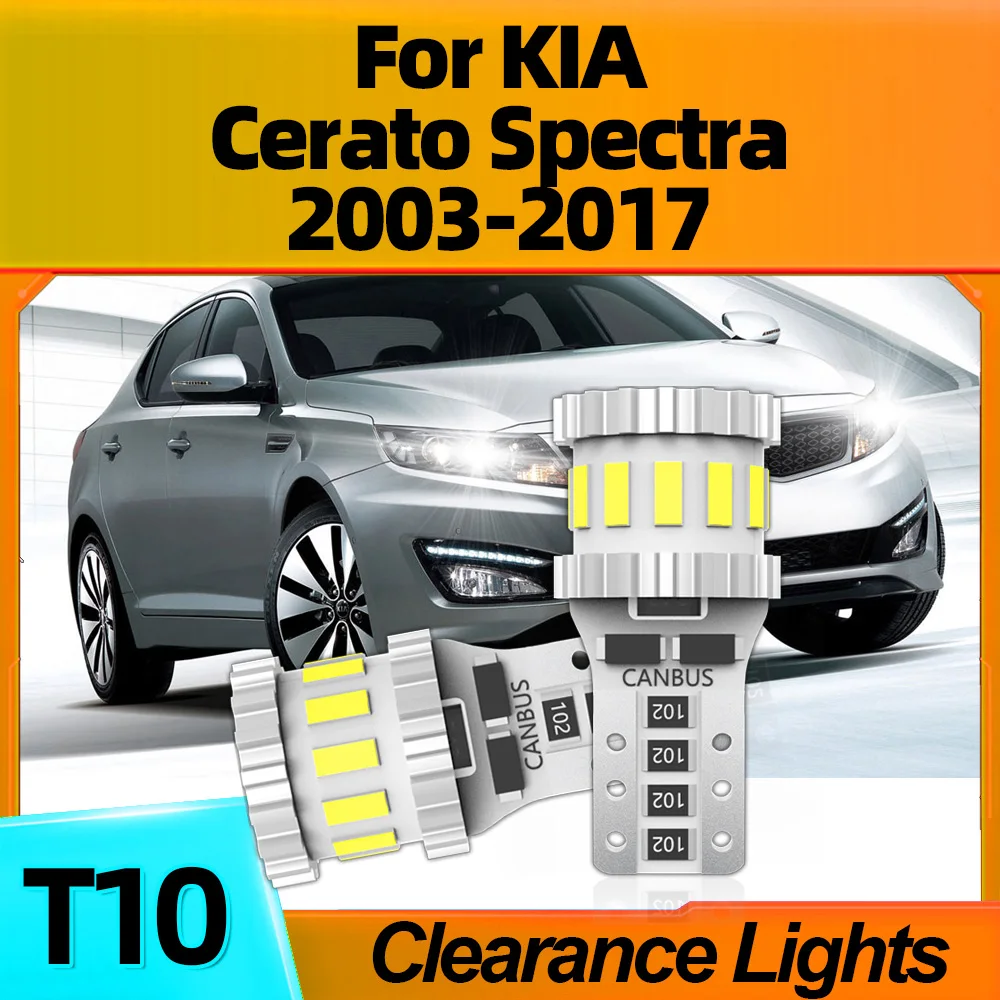 

2Pcs Canbus T10 W5W LED Clearance Lights 12V For KIA Cerato Spectra 2003 2004 2005 2006 2007 2008 2009 2010 2011 2012 2013-2017