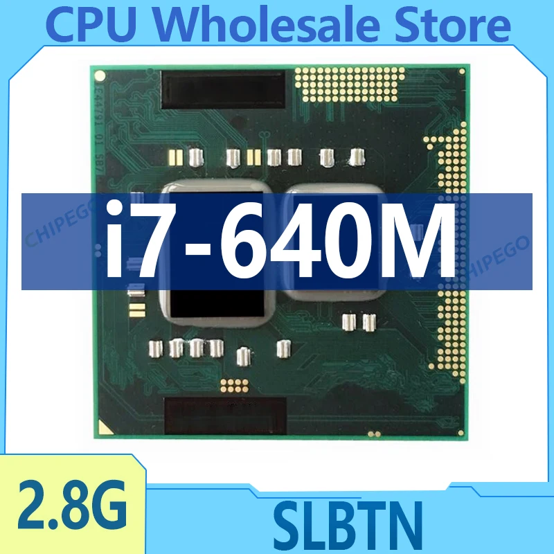 Core I7-640M I7 640M SLBTN 2.8 GHz Dual Core Processor Laptop CPU 4W 35W Socket G1 / rPGA988A Compatible HM55 HM57 QM57