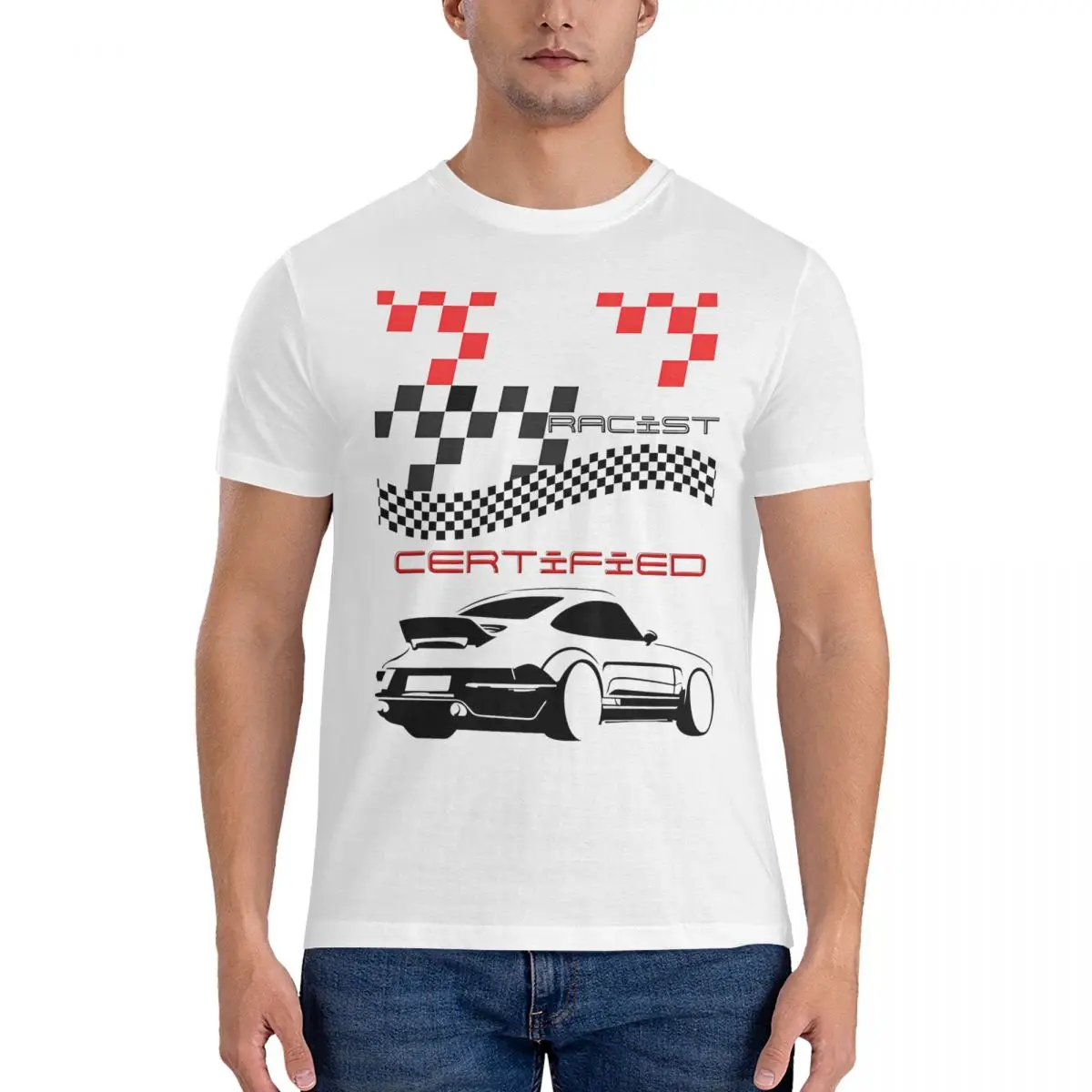 Car Racing Certified Racer T Shirts for Men Women 100% Cotton Funny T-Shirt Funny Certified Racist Tee Shirt Short Sleeve Tops