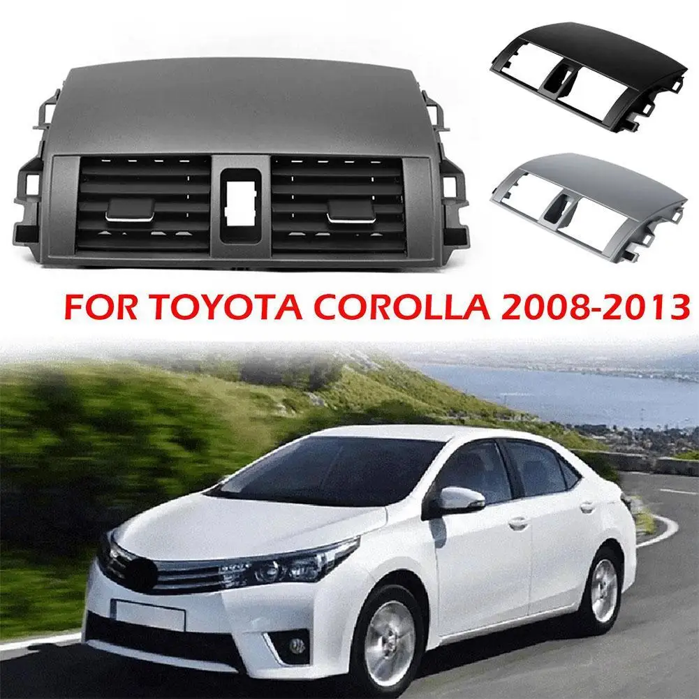 Rejilla de aire de salida de Panel medio, accesorio para Toyota Corolla 2009-2013 W/ Bar, decoración de instrumentos