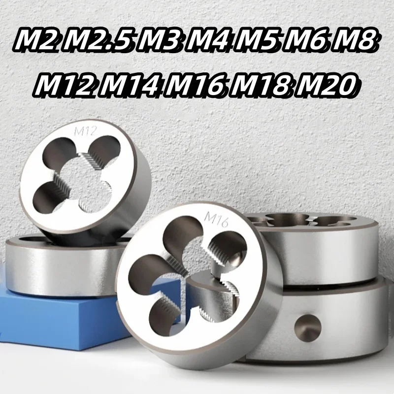 Thread Die M2 M2.5 M3 M4 M5 M6 M8 M12 M14 M16 M18 M20 Alloy Steel Pipe Thread Die Metric Round Dies Cutting Tools Reverse teeth