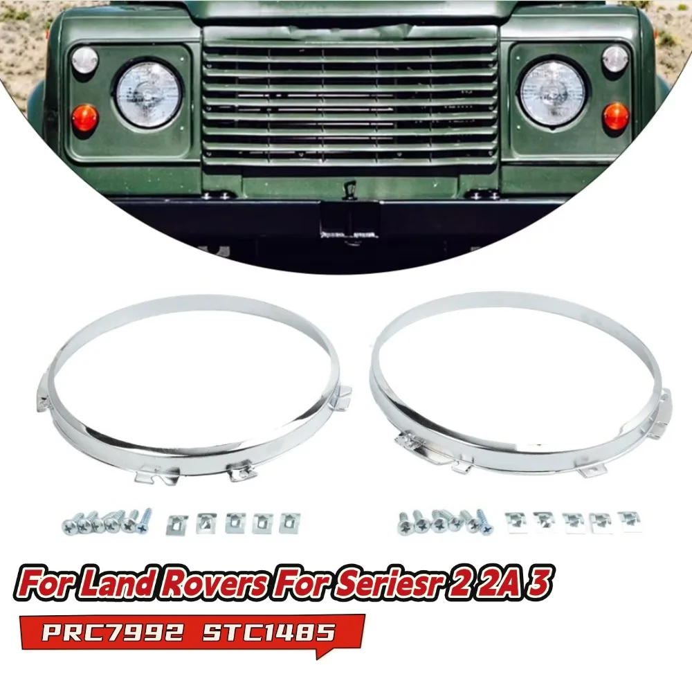 1Pair 7inch Alloy Chrome Headlamp Retaining Bezel For Land Rovers Series 2 2A 3 Models PRC7992 STC1485 Car Lights Accessories