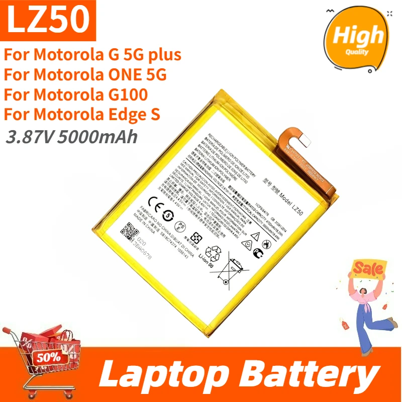 

High Quality LZ50 Phone Battery 3.87V 5000mAh For Motorola One 5G/ G100 One 5G Plus / Edge S Brand New Replacement Battery