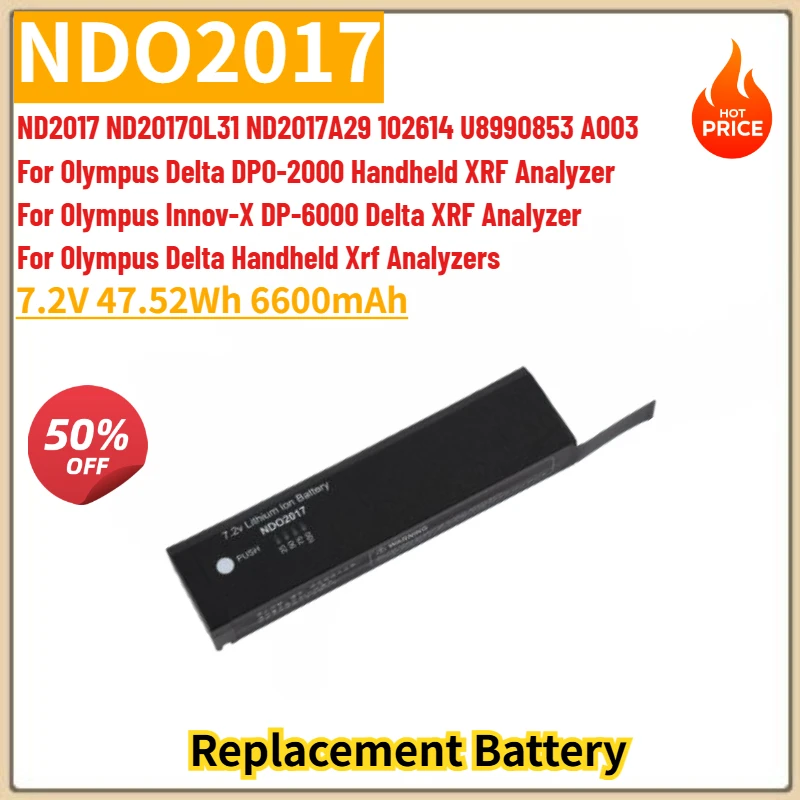 

NDO2017 High Quality Phone Battery 7.2V 47.52Wh 6600mAh For OLYMPUS 102614 U8990853 A003 ND2017 Brand New Replacement Battery